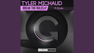 Смотреть клип Break The Rules (Original Mix)