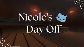 Nicole's Day Off