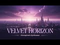 ✨ Velvet Horizon | Atmospheric Synthwave & Ethereal Electronic | KronoSinyal
