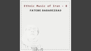 Ethnic Music of Iran - 8