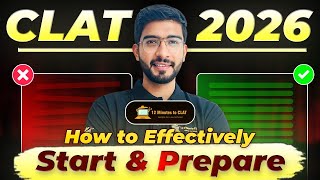 Information CLAT 2026: How to Start and Prepare Effectively | Comprehensive Strategy | Keshav Malpani Update
