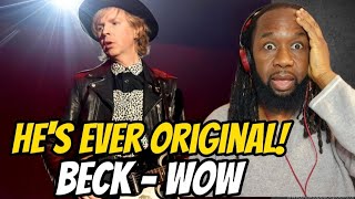 BECK Wow REACTION First time hearing - He's always living out of the box