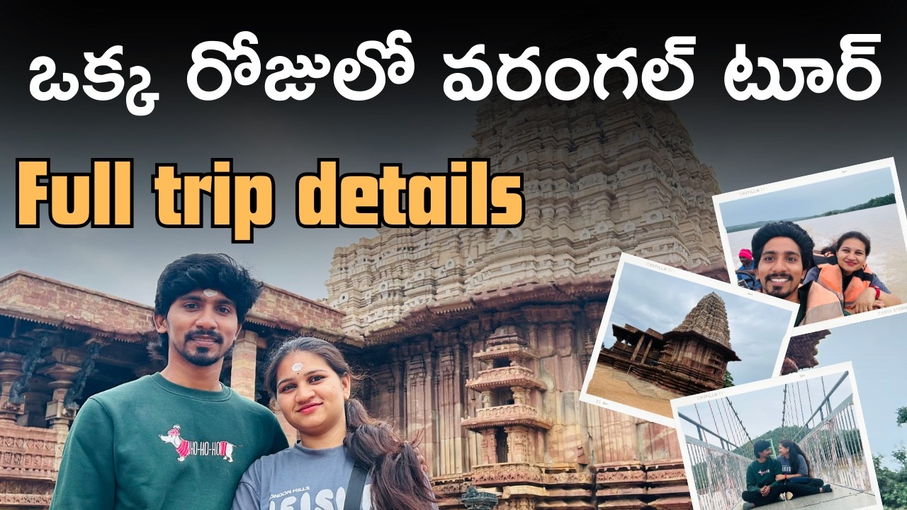 Warangal One Day Tour Guide | 6 Best places to visit from Hyderabad during monsoon #traveldiaries
