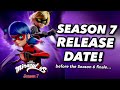 MIRACULOUS LADYBUG SEASON 7 RELEASE DATE 🐞 (before the Season finale...)