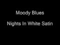 Nights In White Satin - Traduction français &amp; english lyrics