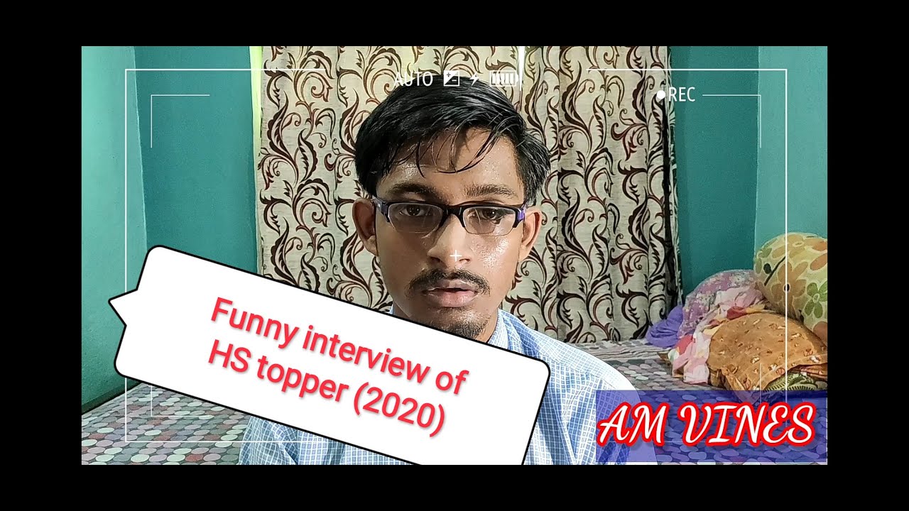 FUNNY INTERVIEW OF HS TOPPER IN 2020