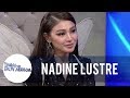 Nadine Lustre admits that she learned a lot about public speaking from Tito Boy | TWBA