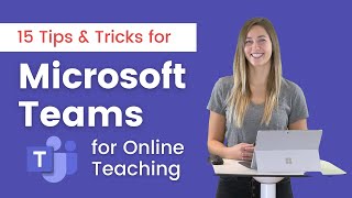 15 Microsoft Teams Tips & Tricks for Online Teaching [ 2021 ]