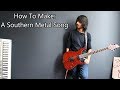 How To: Make a Southern Metal Song in 6 Min or Less (+ Full Song at the End) || Shady Cicada