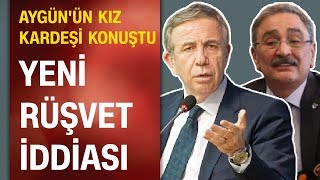 Sinan Aygün'ün kız kardeşi Sibel Aygün'den yeni rüşvet iddiası