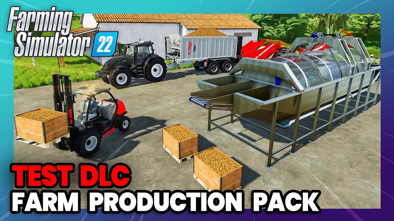 TEST du DLC FARM PRODUCTION PACK pour Farming Simulator 22