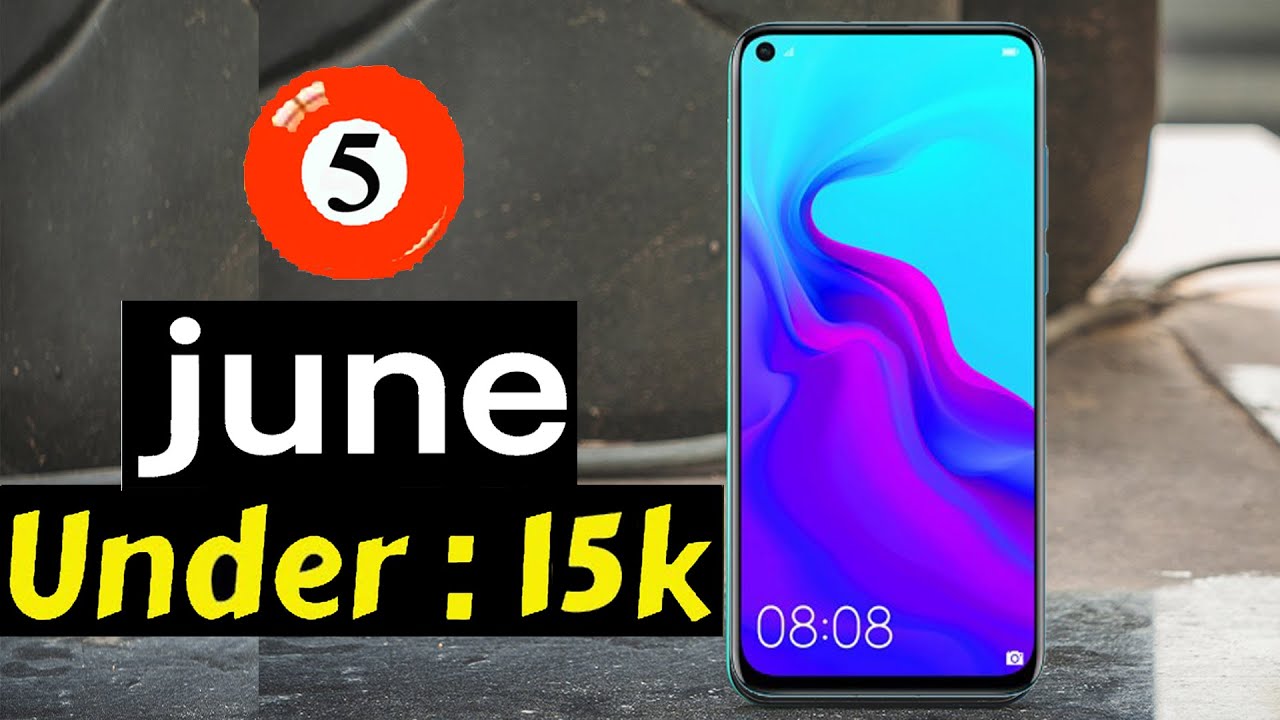Top 5 Mobiles Under 15000 ! in June 2020 india YouTube