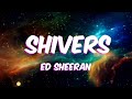 Shivers  ed sheeran  song lyrics  songful lyrics