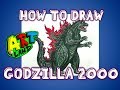 How to Draw Godzilla 2000