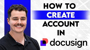 Hoe u een DocuSign-account aanmaakt [Handleiding 2025]