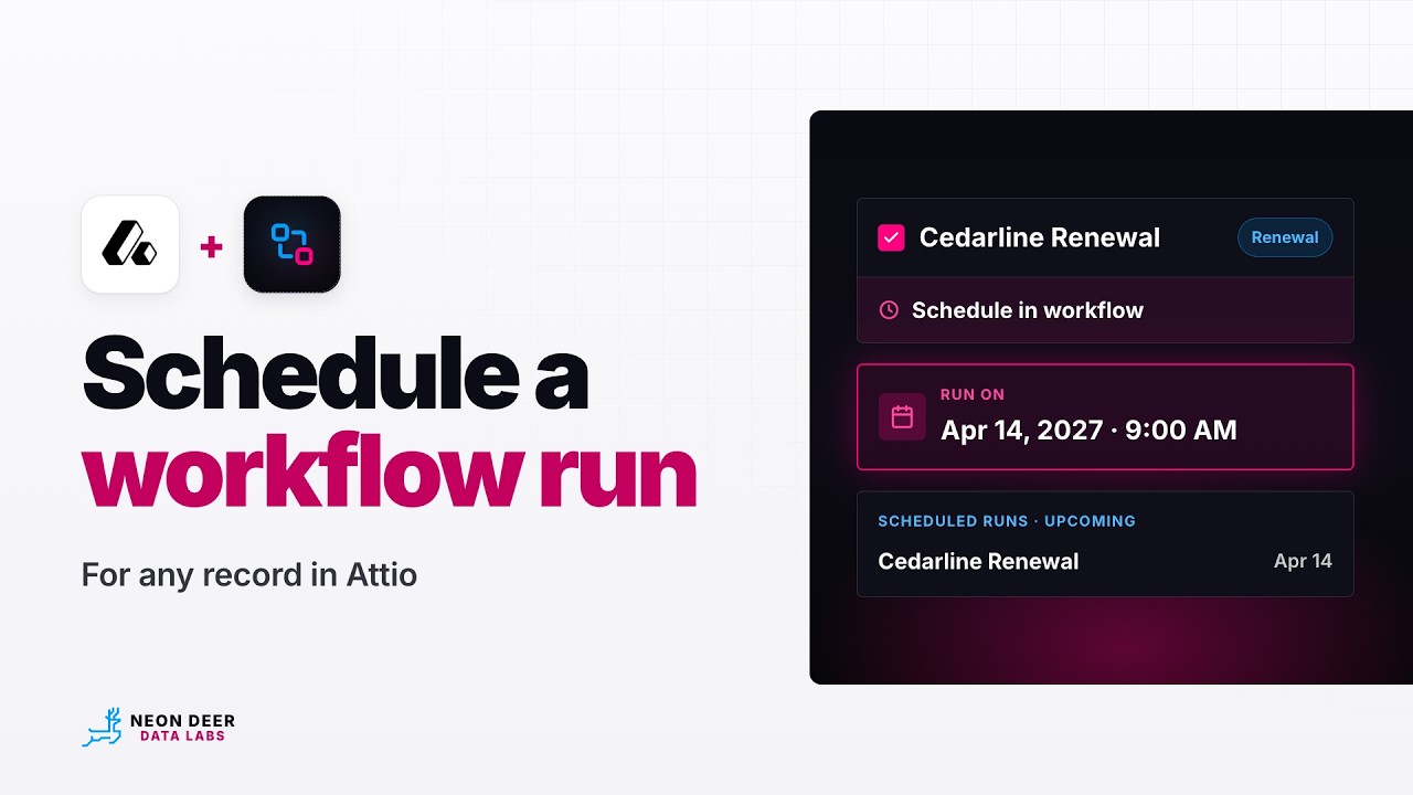 Schedule an Attio workflow for a Deal or Person