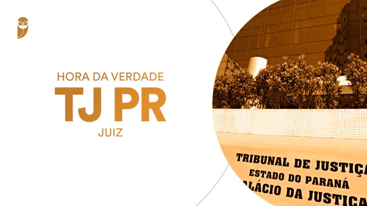 Curso Hora da Verdade: TJ PR (Juiz): Direito Administrativo - Professor Rodolfo Penna