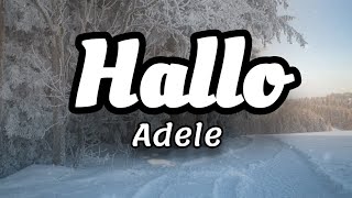 Adele - Hallo (Lyrics)