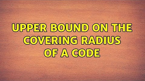 Upper bound on the covering radius of a code