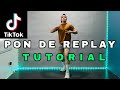 PON DE REPLAY|TIKTOK STEP BY STEP DANCE TUTORIAL|DANCE GURU