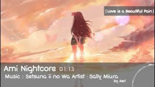 [Nightcore] Setsuna ii no Wa - Sally Miura