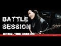 ASTERISM - YUNAGI (BATTLE SESSION / Studio Live)