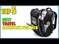 TOP 5 Best Travel Backpack For Men 2025