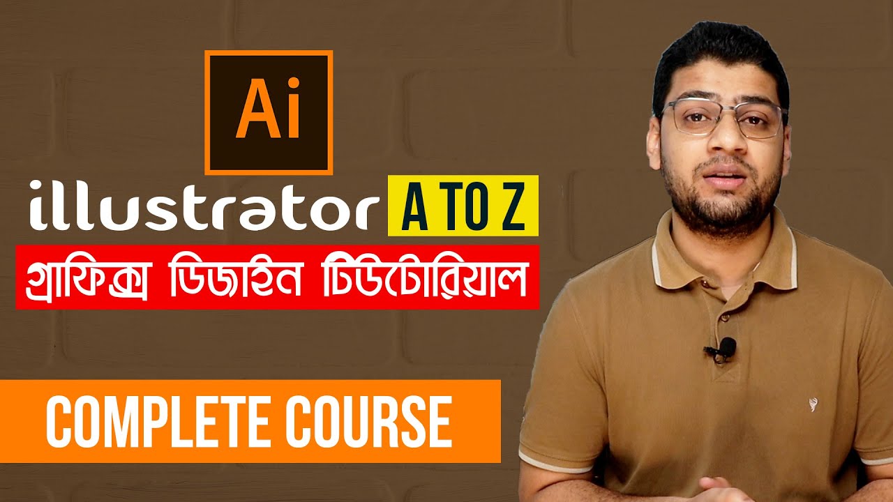 Graphic Design Complete Bangla Tutorial | Adobe Illustrator Crash ...