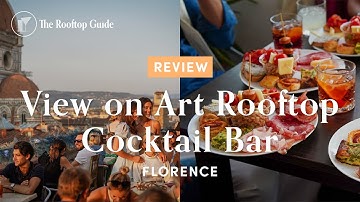 View on Art Rooftop Cocktail Bar in Florence - Review