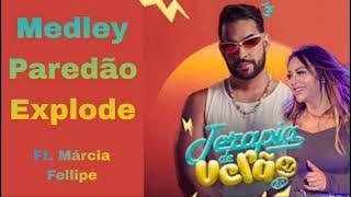 Henry Freitas - Medley Paredão Explode - Ft. Márcia Fellipe - Terapia De Verão 3.0