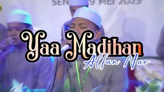 Lirik Yaa Maadihan (Arab \u0026 Latin) || Alfun Nur #banjari