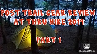 Post Trail Gear Review.  Part 1