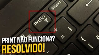 Tecla De Print Não Funciona No Notebook Ou Pc? Resolvido