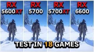 RX 5600 XT vs RX 5700 vs RX 5700 XT vs RX 6600 | Test In 18 Games at 1080p | 2024