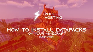 How To Install Datapacks On Your Minecraft Server | VoltHosting