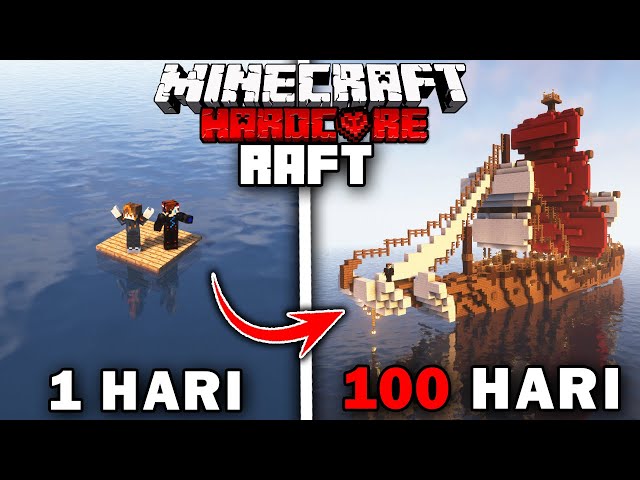 100 Hari Minecraft RAFT Hardcore❗️Membajak Semua Kapal Di Bumi