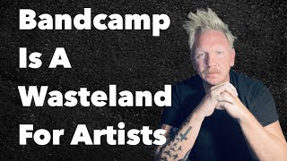 Bandcamp is a Wasteland for Artists || Music Business Newsletter with Matthew Rix 