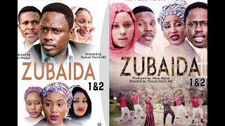 ZUBAIDA 1&2 LATEST HAUSA FILM  2020