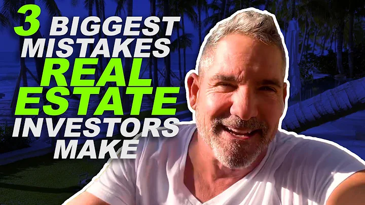 3 Biggest Mistakes Real Estate Investors Make - Grant Cardone