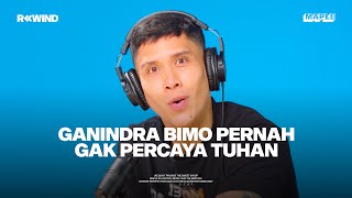 #REWIND with Ganindra Bimo: Sempat Mengidolakan Densu dan Gak Sengaja Ikut Audisi VJ Hunt (Part 1)