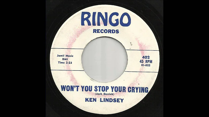 Ken Lindsey - Won't You Stop Your Crying