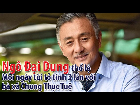 Diễn viên TVB: Ngô Đại Dung thổ lộ: Mỗi ngày tỏ tình 3 lần với bà xã Chung Thục Tuệ