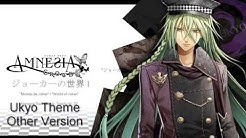 Amnesia ~ Ukyo Theme Â« o t h e r v e r s i o n Â»  - Durasi: 1:48. 