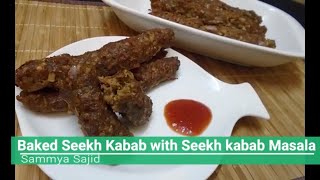 Baked Seekh Kabab with Homemade Seekh kabab masala/How to make Bake Seekh Kabab by Sammya Rasoi Ghar