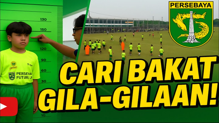 Persebaya Future Lab! Perburuan Bakat Gila-Gilaan dari Seluruh Indonesia! ⚽🔥