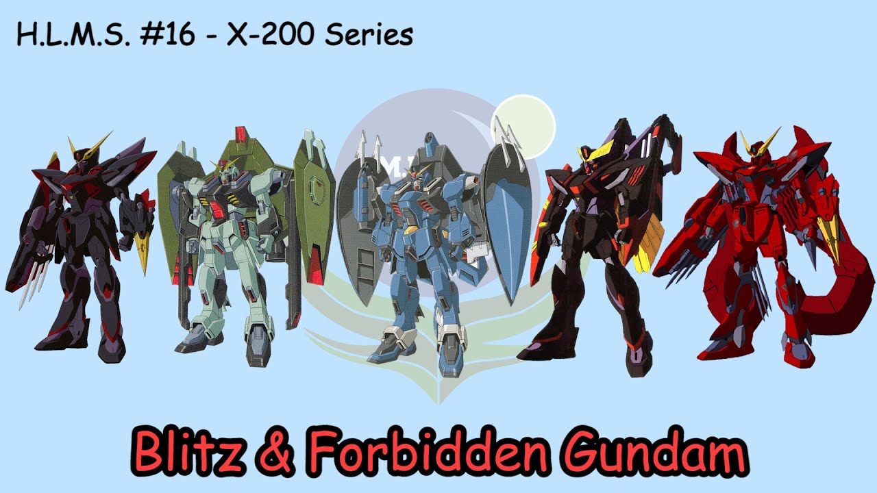 H.L.M.S. - Blitz Gundam, Forbidden Gundam, N Dagger N (Stealth Family!)