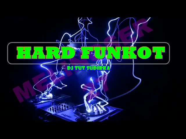 DJ FUNKOT HARD FULL BASS class=