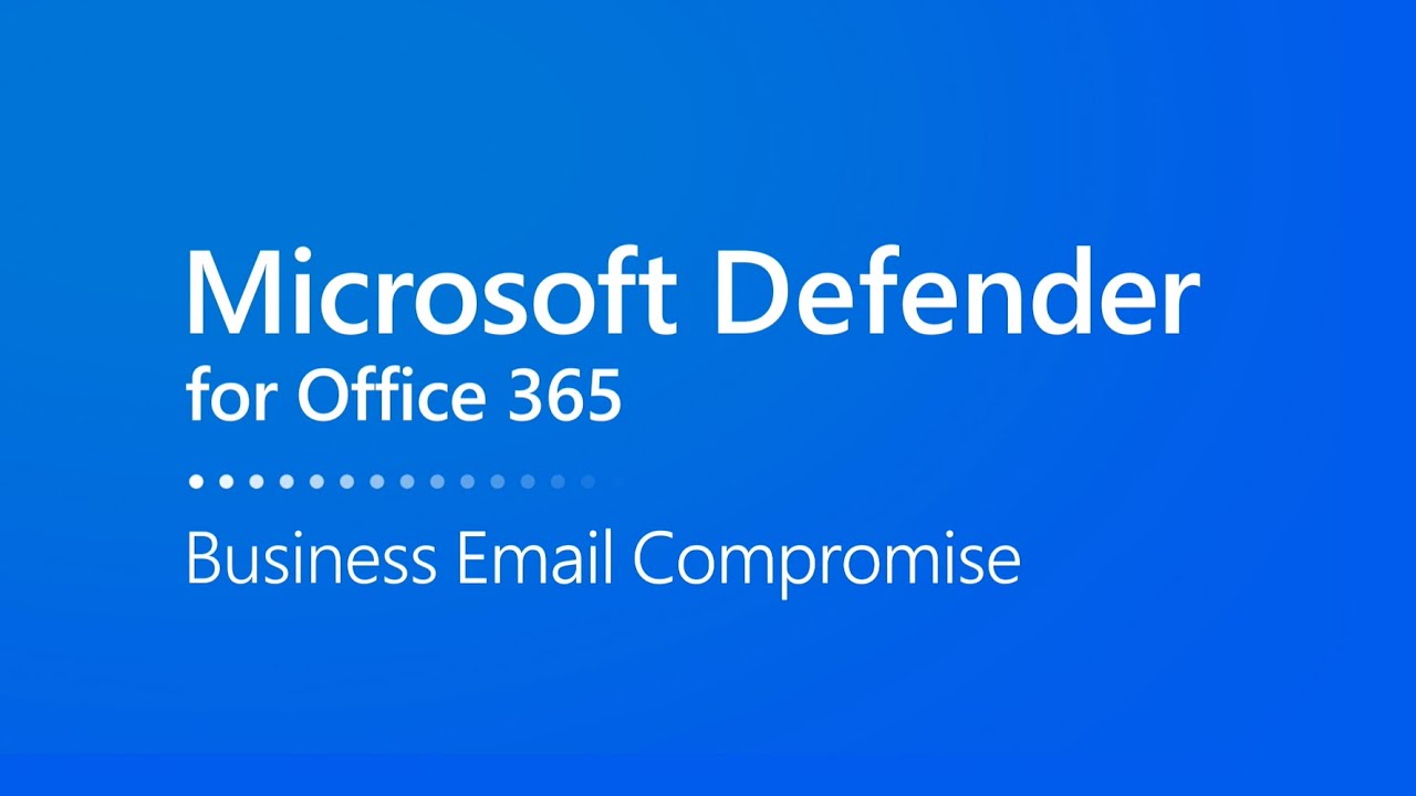  Update New  Office 365 용 Microsoft Defender를 사용하여 비즈니스 이메일 손상을 방지하는 방법