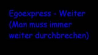 Egoexpress - Weiter