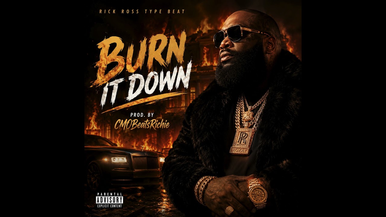 Rick Ross Type Beat "Burn It Down"